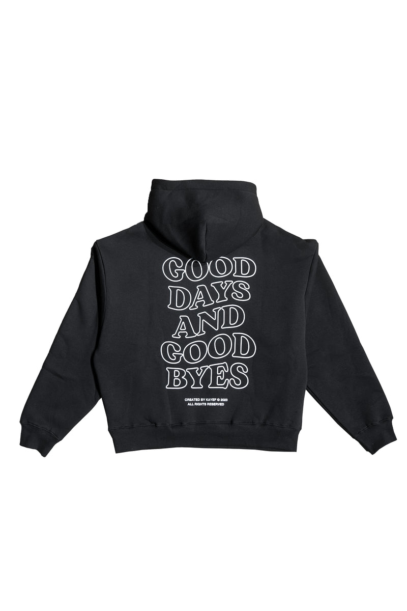 GOOD DAYS & GOODBYES HOODY (black) – Kayef-Shop
